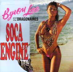 SOCA ENGINE / BYRON LEE CD